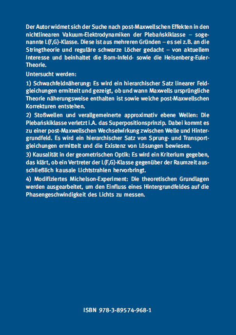 Backcover - Dr. Gerold O. Schellstede - Über nichtlineare Effekte in den Elektrodynamiken der Plebanskiklasse - Verlag Dr. Köster - ISBN 978-3-89574-968-1